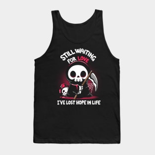 Still Waiting for Love Tank Top